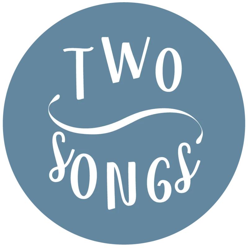 Two Songs